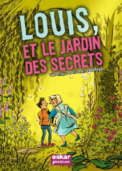 Bertrand.pt - Louis, Et Le Jardin Des Secrets