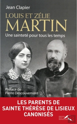 Bertrand.pt - Louis Et Zélie Martin ; Une Sainteté Pour Tous Les Temps