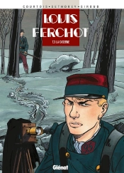 Louis Ferchot Tome 3 ; La Caserne