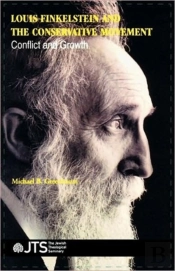 Louis Finkelstein And The Conservative Movement