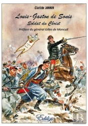 Louis-Gaston De Sonis, Soldat Du Christ
