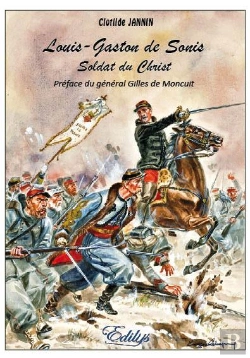 Bertrand.pt - Louis-Gaston De Sonis, Soldat Du Christ