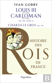 Louis Iii, Carloman Et Charles Le Gros