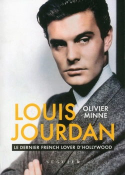 Bertrand.pt - Louis Jourdan ; Le Dernier French Lover D'Hollywood