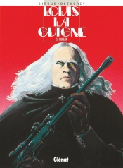 Louis La Guigne Tome 8 ; Fureur