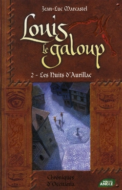 Bertrand.pt - Louis Le Galoup T.2 Les Nuits D'Aurillac