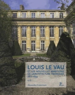 Bertrand.pt - Louis Le Vau Et Les Nouvelles Ambitions De L'Architecture Française
