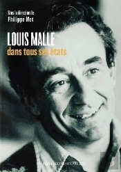Louis Malle Dans Tous Ses États