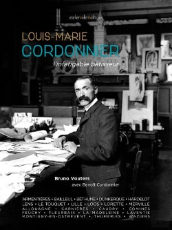 Bertrand.pt - Louis-Marie Cordonnier - L'Infatigable Batisseur
