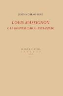 Louis Massignon O La Hospitalidad Al Extranjero