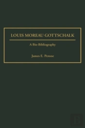 Louis Moreau Gottschalk
