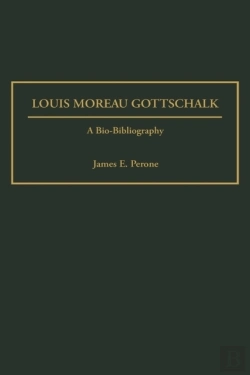 Bertrand.pt - Louis Moreau Gottschalk
