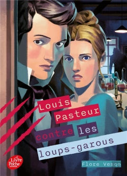 Bertrand.pt - Louis Pasteur Contre Les Loups-Garous