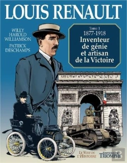Bertrand.pt - Louis Renault Tome 1 ; 1877-1918 ; Inventeur De Génie Et Artisan De La Victoire