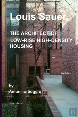 Bertrand.pt - Louis Sauer, The Architect Of Low-Rise High-Density Housing