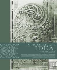 Louis Sullivan'S Idea
