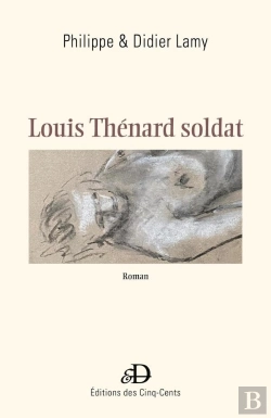 Bertrand.pt - Louis Thénard Soldat