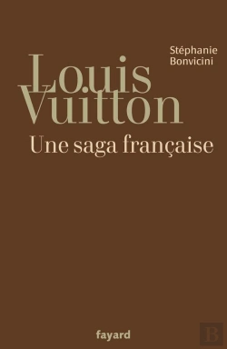 Bertrand.pt - Louis Vuitton ; Une Saga Francaise