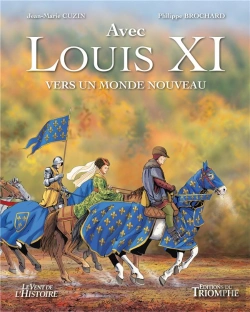 Bertrand.pt - Louis Xi : Vers Un Monde Nouveau