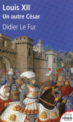 Bertrand.pt - Louis Xii ; Un Autre César