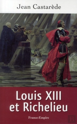 Bertrand.pt - Louis Xiii Et Richelieu