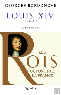 Bertrand.pt - Louis Xiv ; 1643-1715 ; Fils De Louis Xiii