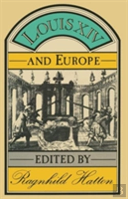 Bertrand.pt - Louis Xiv And Europe