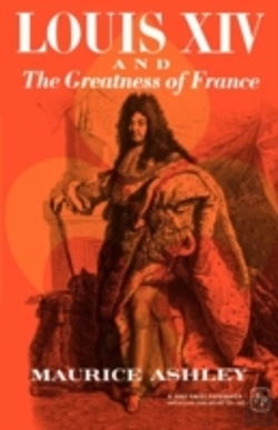 Bertrand.pt - Louis Xiv And The Greatness Of France