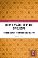 Louis Xiv And The Peace Of Europe