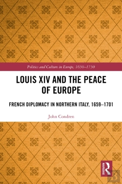 Bertrand.pt - Louis Xiv And The Peace Of Europe