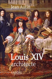 Louis Xiv Architecte
