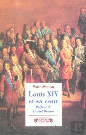 Louis Xiv Et Sa Cour