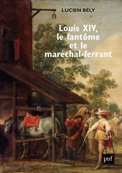 Bertrand.pt - Louis Xiv, Le Fantôme Et Le Maréchal-Ferrand