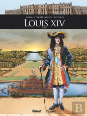 Louis Xiv Tome 2