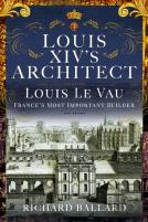 Louis Xiv'S Architect