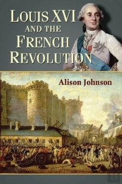 Bertrand.pt - Louis Xvi And The French Revolution