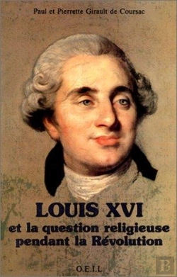 Bertrand.pt - Louis Xvi Et La Question Religieuse