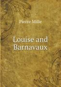 Louise And Barnavaux