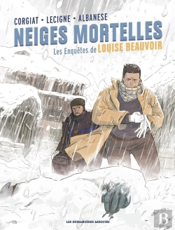 Bertrand.pt - Louise Beauvoir Tome 2 : Neiges Mortelles