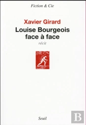 Louise Bourgeois Face À Face