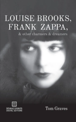 Bertrand.pt - Louise Brooks, Frank Zappa, & Other Charmers & Dreamers