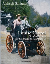 Louise Cayrol : La Muse Exaltante Des Pionniers De L'Automobile