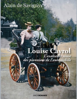Bertrand.pt - Louise Cayrol : La Muse Exaltante Des Pionniers De L'Automobile