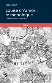 Louise D'Armor : Le Monologue