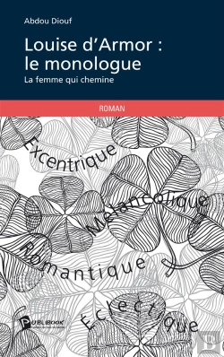 Bertrand.pt - Louise D'Armor : Le Monologue