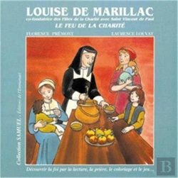 Bertrand.pt - Louise De Marillac, Le Feu De La Charité
