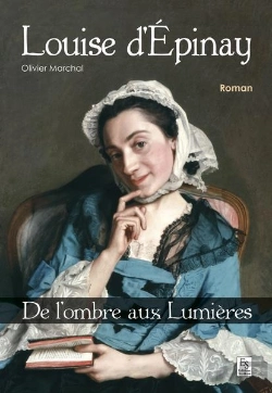 Bertrand.pt - Louise D'Epinay ; De L'Ombre Aux Lumières