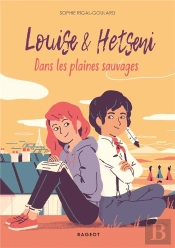 Louise & Hetseni ; Dans Les Plaines Sauvages