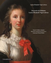 Louise-Elisabeth Vigée-Lebrun ; Souvenirs
