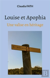 Louise Et Apophia